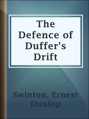cover image of The Defence of Duffer's Drift